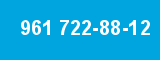 961 722-88-12